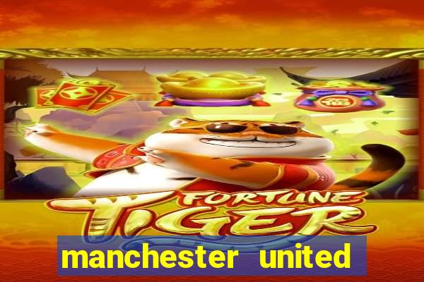 manchester united ao vivo multicanais